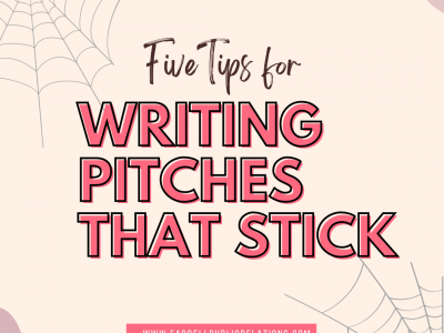 5 Tips for Writing Pitches That Stick