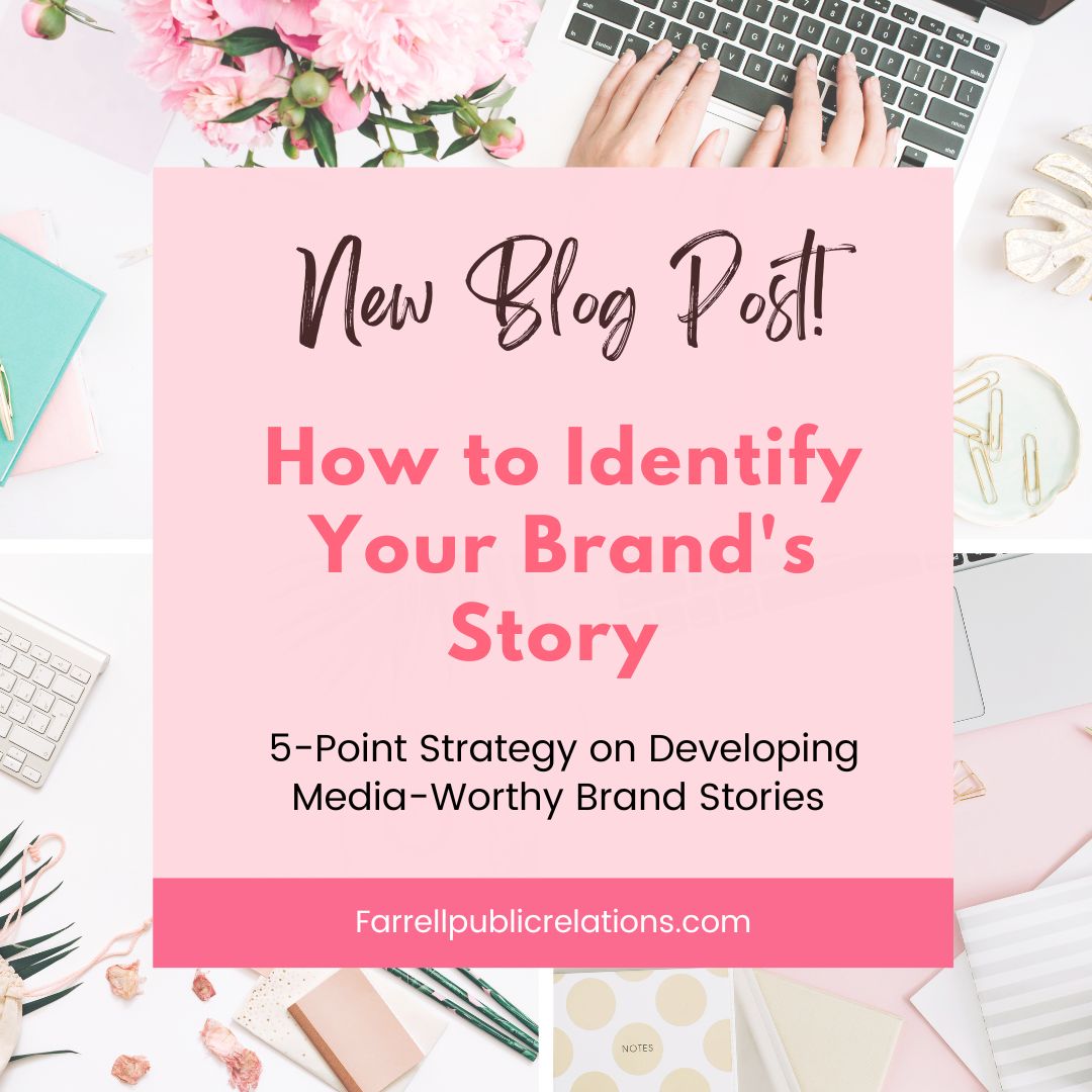 How to Identify Your Brand’s Story
